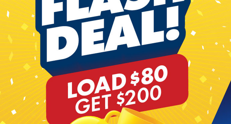 Flash Deal Load $80 Get $200