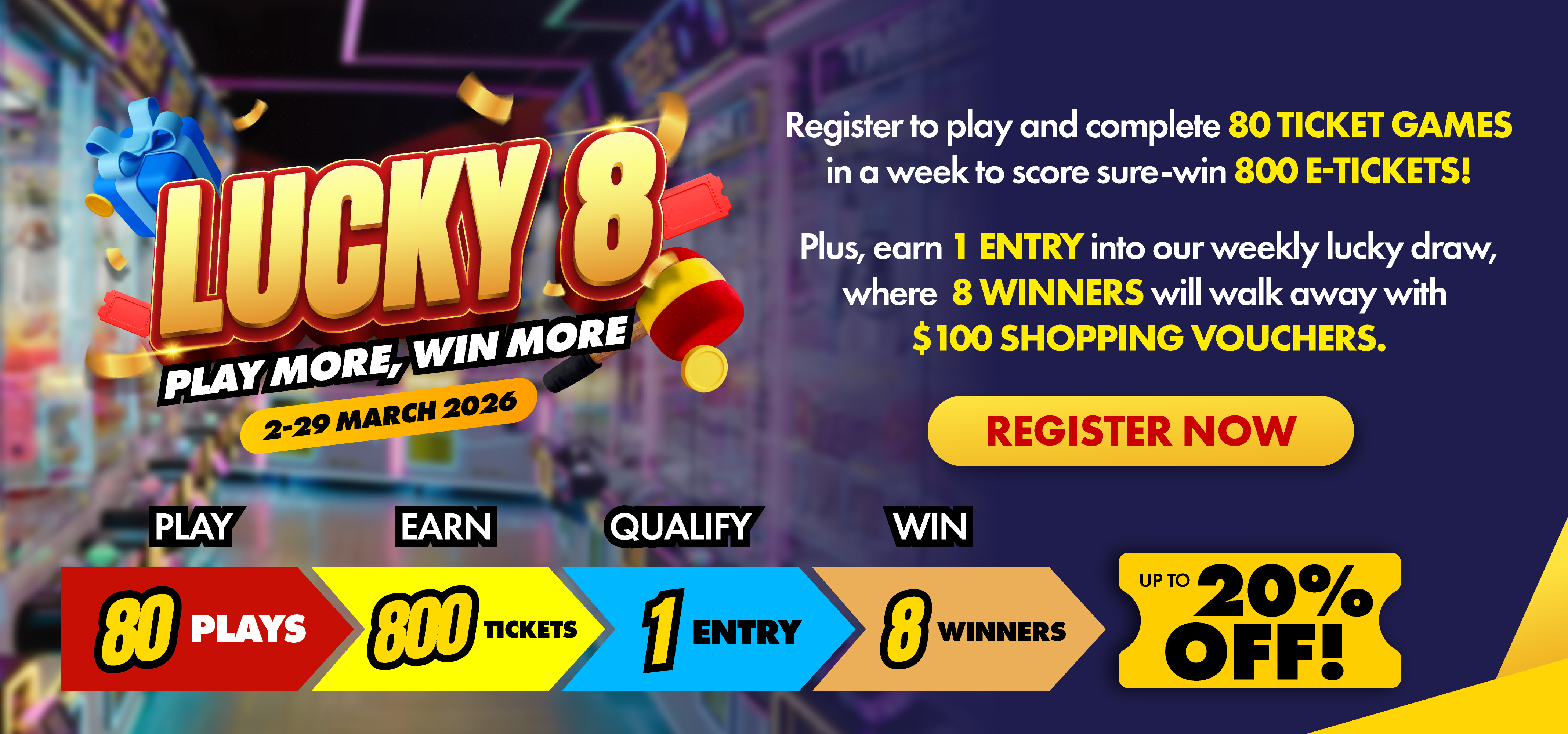 Lucky 8 – Play More, Win More | Timezone Singapore