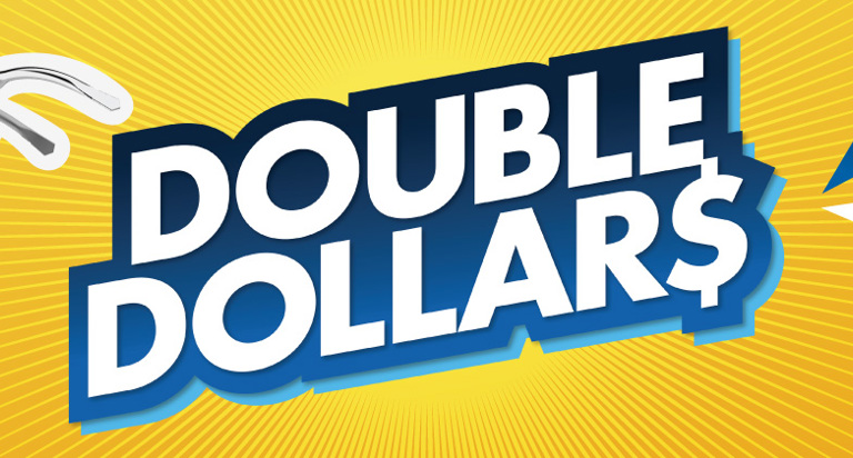 Double Dollars! Double Dollars!